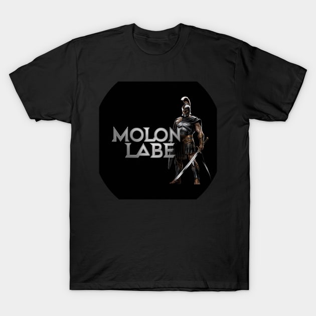 Molon Labe T-Shirt by baseCompass